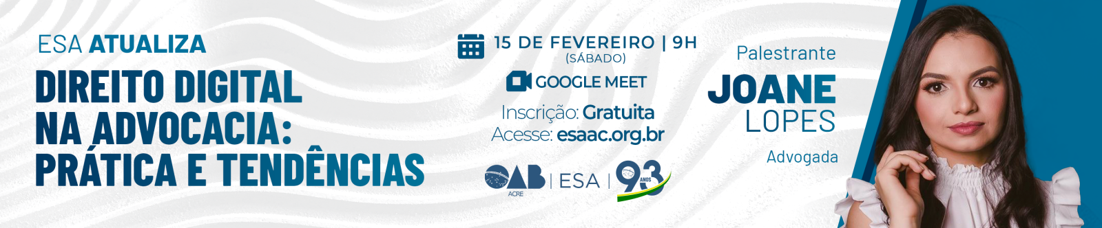 ESA Atualiza: Direito Digital na Advocacia, Prática e Tendências